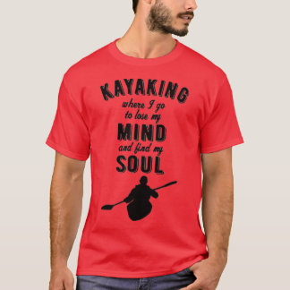 KAYAKING Kayaking Soul (2) T-shirt