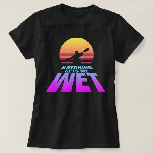 Kayaking krijgt me Wet (Synthwave) T-shirt (Design voorkant)