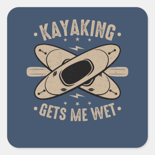 Kayaking laat me nat vierkante sticker (Voorkant)