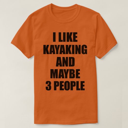 KAYAKING Lover Funny Gift Idee die ik leuk vind aa T-shirt (Design voorkant)
