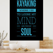 Kayaking waar ik mijn geest ga loslaten poster (Keuken)