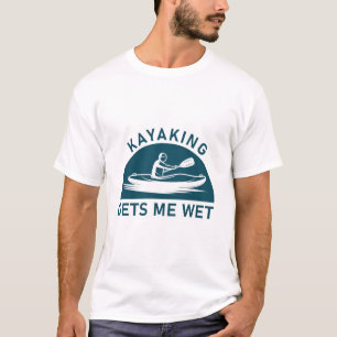 Kayakken maakt me nat - kajak - kajakker t-shirt