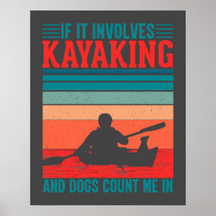 Kayaks en Honden tellen me in Poster