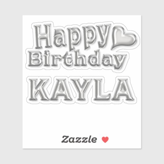 Kayla Happy Birthday silver Aufkleber Sticker (Vel)
