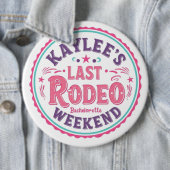 Kaylee's laatste cowboyvrijgezellenweekend ronde button 6,0 cm (In situ)