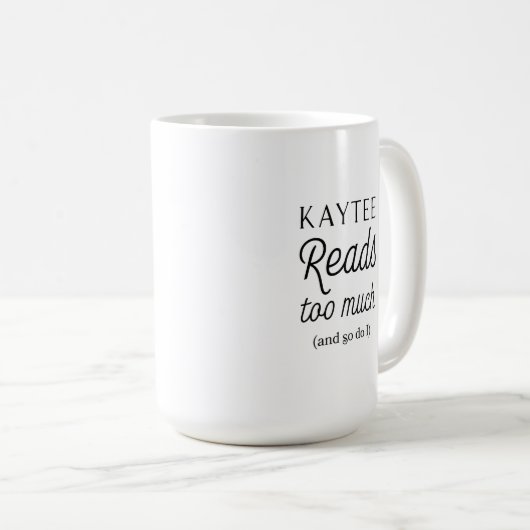 Kaytee leest te veel (en ik ook) mok (Voorkant rechts)