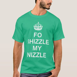 KCCO voor Shizzle My Nizzle T-shirt