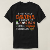 KDrama Lover Koreaans met Engelse ondertitels Funn T-shirt (Design voorkant)