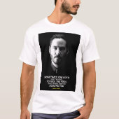 Keanu Reeves quotes T-Shirt (Voorkant)