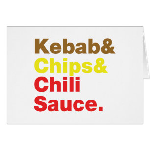 Kebab & Chips & Chili Saus. Kaart