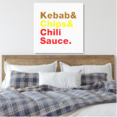 Kebab en Chips & Chili Sauce. Canvas Afdruk (Insitu (Slaapkamer))