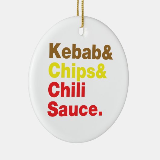 Kebab en Chips & Chili Sauce. Keramisch Ornament (Rechts)