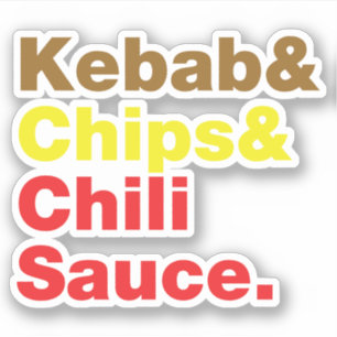 Kebab en Chips & Chili Sauce. Sticker