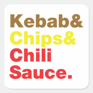 Kebab en Chips & Chili Sauce. Vierkante Sticker