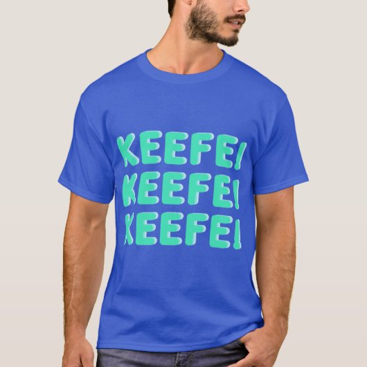 Keefe Keefe Keefe vrienden T-shirt (Voorkant)