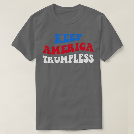 Keep America Trumpless IX T-shirt (Design voorkant)