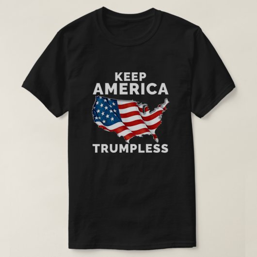 KEEP AMERICA TRUMPLESS T-shirt (Design voorkant)