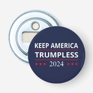 Keep America Trumpless VII Button Flesopener