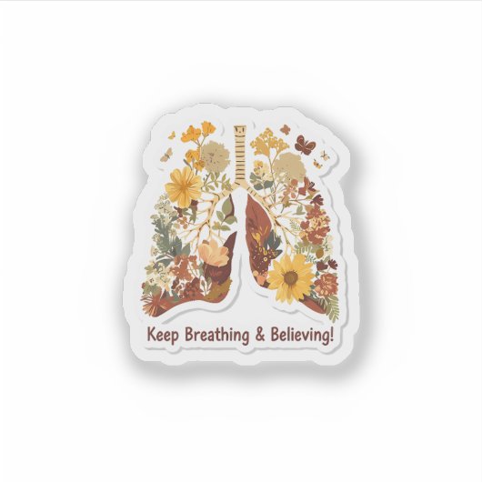 Keep Breathing & Believing - Floral Lungs Sticker (Voorkant)