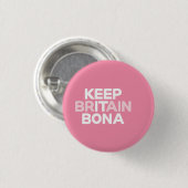 Keep Britain Bona badge Ronde Button 3,2 Cm (Voorkant /achterkant)