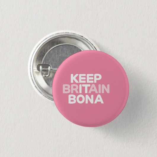 Keep Britain Bona badge Ronde Button 3,2 Cm (Voorkant /achterkant)