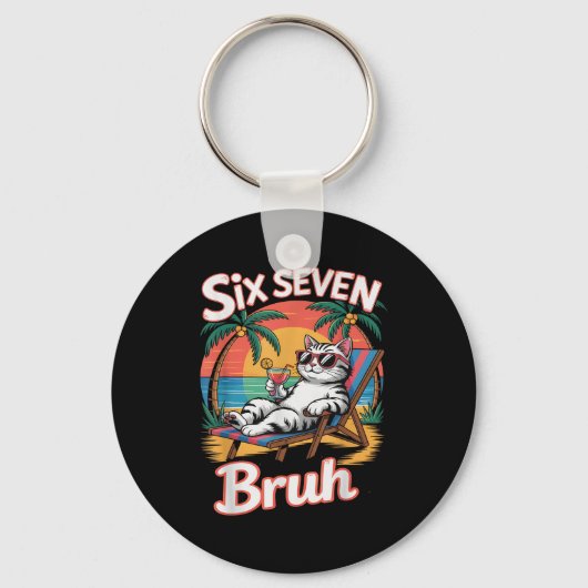 Keep Calm 67 Bruh Cat Vacation Cruise Trip Joke Ge Sleutelhanger (Voorkant)