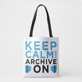 Keep Calm and Archive On (USA Tas) Tote Bag