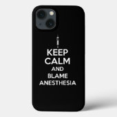 Keep Calm And Blame Anesthesia Print Case-Mate iPhone Case (Achterkant)