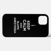 Keep Calm And Blame Anesthesia Print Case-Mate iPhone Case (Achterkant (horizontaal))