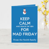 Keep Calm And Brace This Sen For Mad Friday Snow Kaart (Gele Bloem)