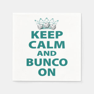 Keep Calm and Bunco On beroemd gemaakt door Artsin Servetten