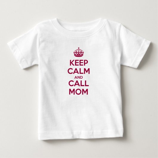 Keep Calm and Call Mom (Voorkant)