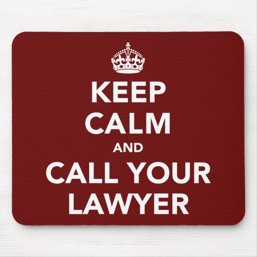 Keep Calm and Call Your Lawyer Muismat (Voorkant)