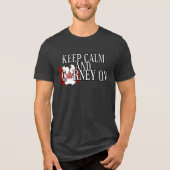 Keep Calm and Carney On Tri-Blend Shirt (Voorkant)