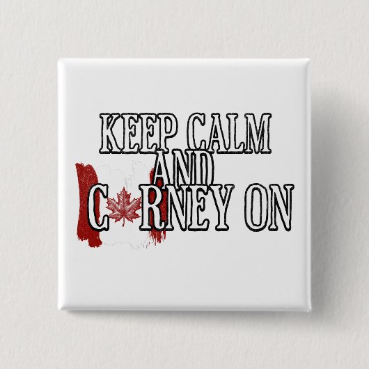 Keep Calm and Carney On Vierkante Button 5,1 Cm (Voorkant)