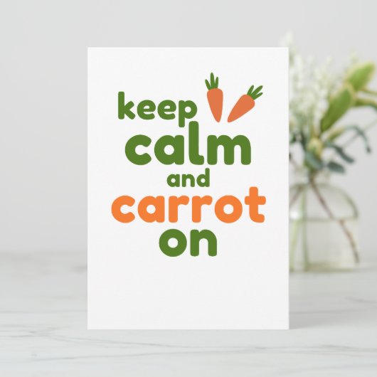 Keep Calm and Carrot On Kaart (Staand voorkant)