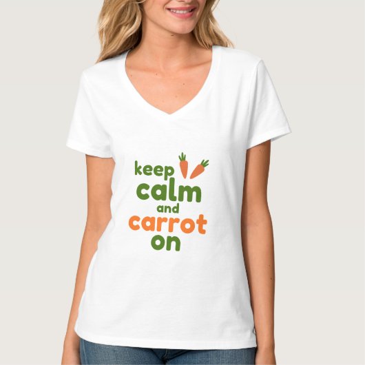 Keep Calm and Carrot On T-shirt (Voorkant)