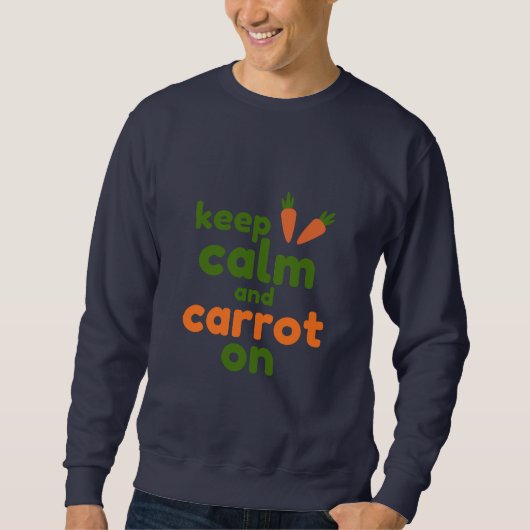 Keep Calm and Carrot On Trui (Voorkant)