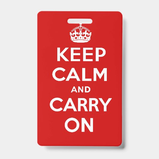Keep Calm and Carry On Badge (Voorkant)