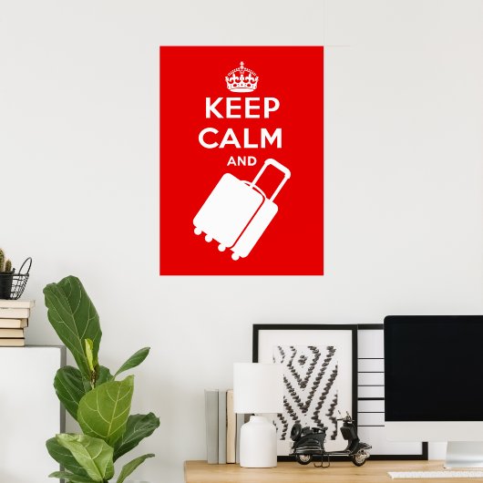 Keep Calm and Carry on Luggage Poster (Thuiskantoor)