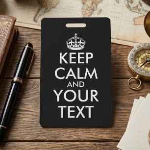 Keep Calm and Carry On - Maak je eigen Badge