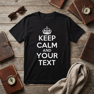Keep Calm and Carry On - Maak je eigen T-shirt