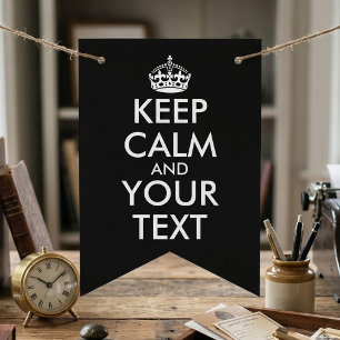 Keep Calm and Carry On - Maak je eigen Vlaggetjes