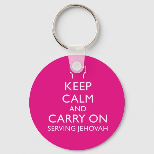 Keep Calm and Carry On Serving Jehovah Pink Sleutelhanger (Voorkant)