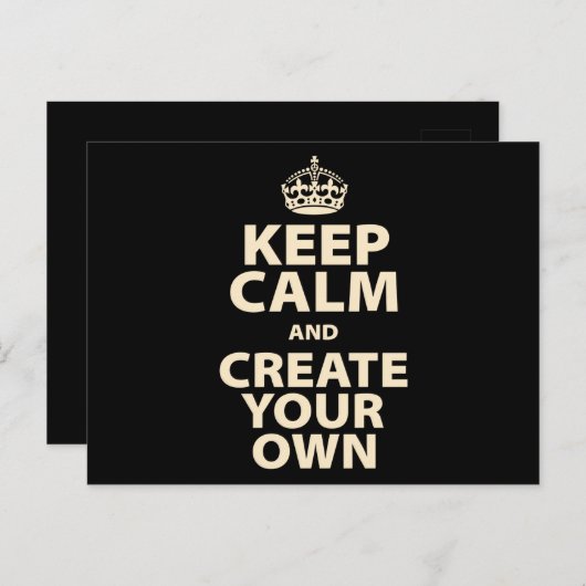 Keep Calm and Create Your Own Briefkaart (Voorkant / Achterkant)