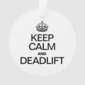 KEEP CALM AND DEADLIFT ORNAMENT (voorkant)