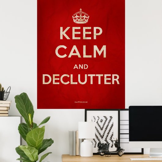 'Keep Calm and Declutter' Poster (Thuiskantoor)