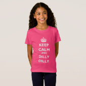 Keep Calm and Dilly Dilly Girls' Ruffle T-shirt (Voorkant volledig)
