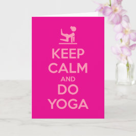 Keep Calm and Do Yoga Kaart