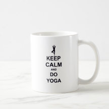 keep Calm and do Yoga